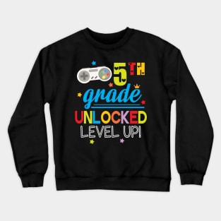 Gamer Students 5th Grade Unlocked Level Up Back To School Crewneck Sweatshirt